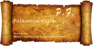 Palkovits Fülöp névjegykártya